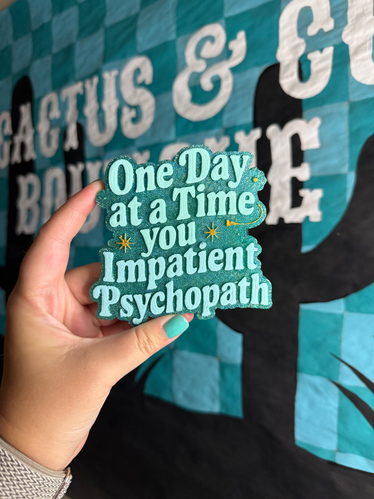 Impatient Psychopath Freshie
