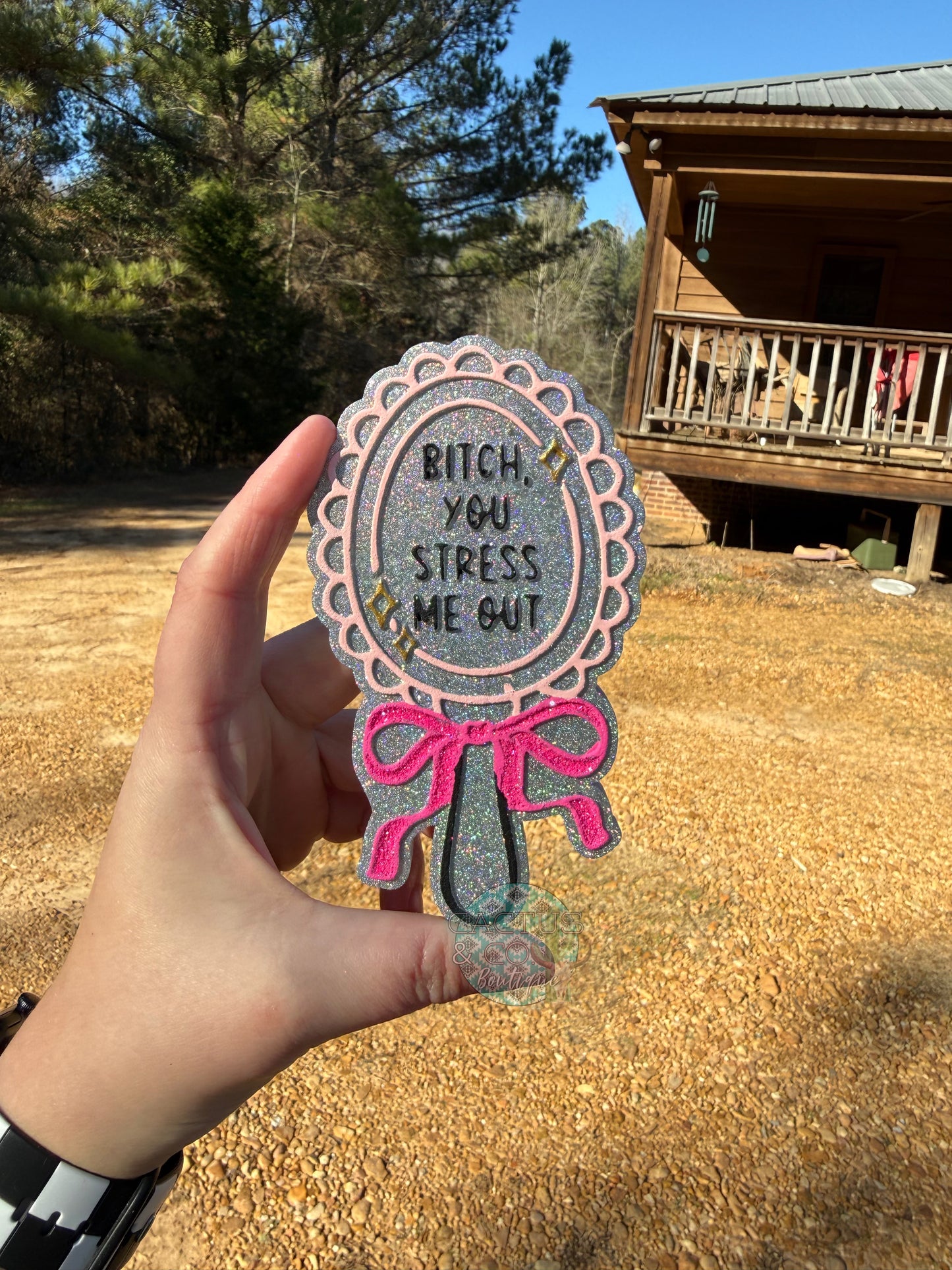 Bitc* You Stress Me Out