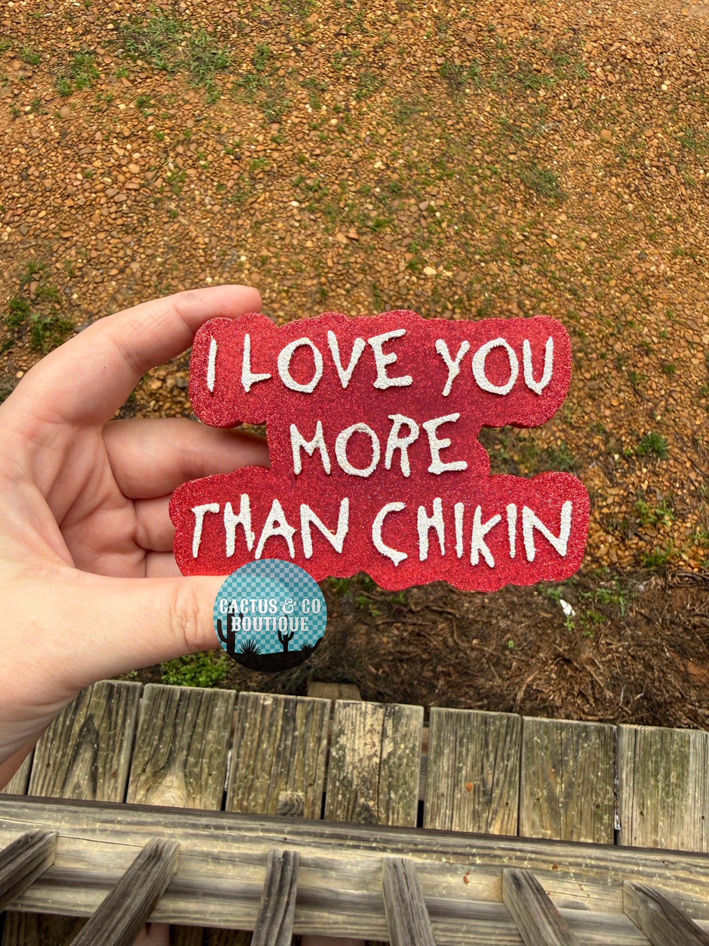 I love you more than chikin
