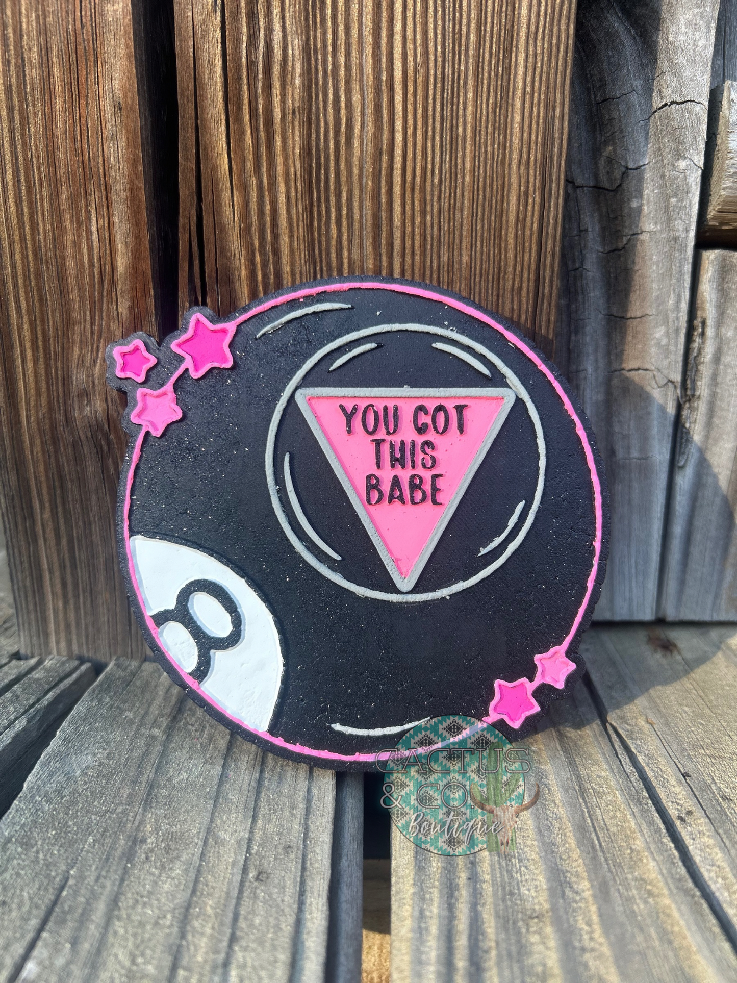 You Got This 8Ball Freshie