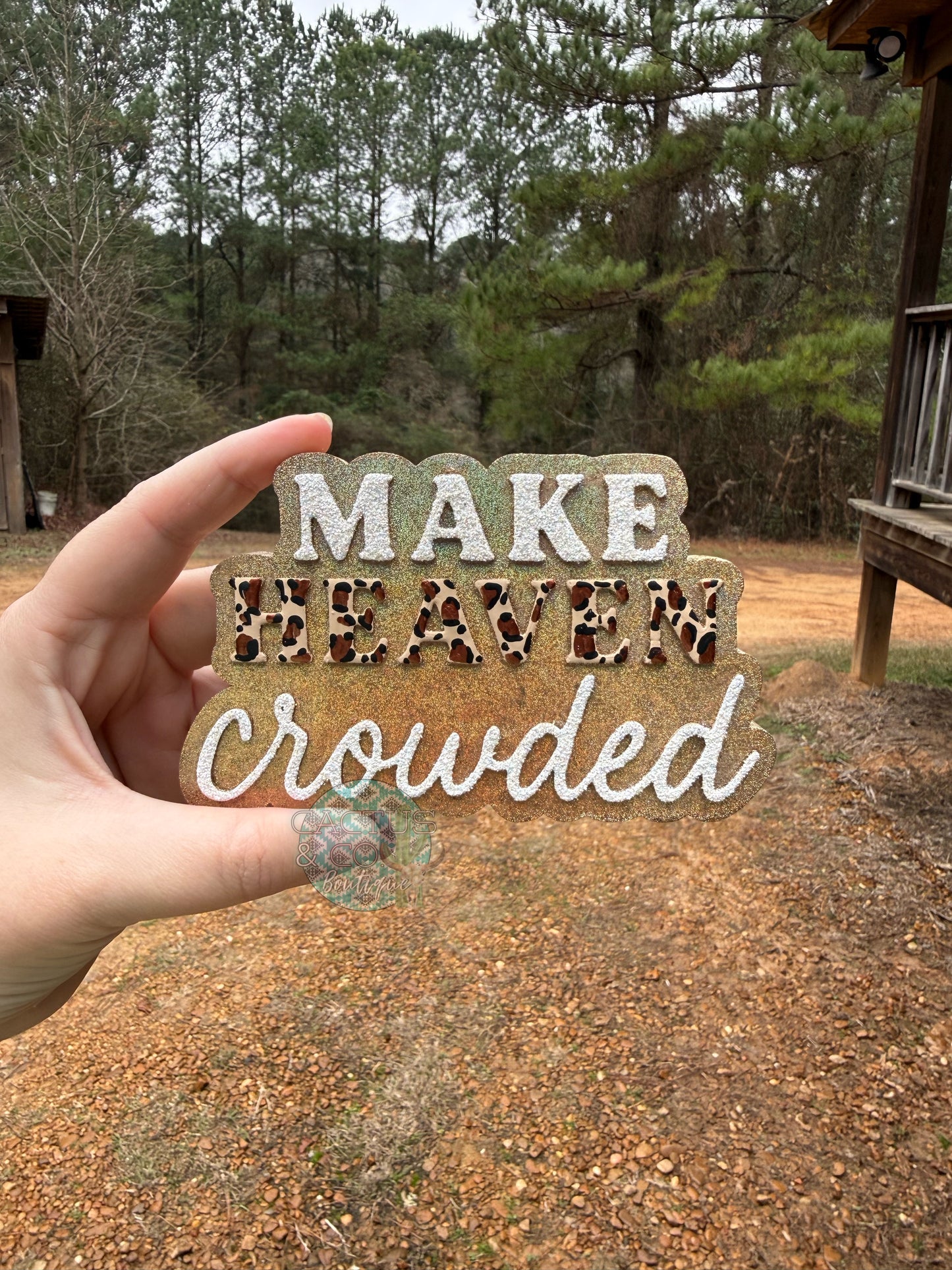 Make Heaven Crowded