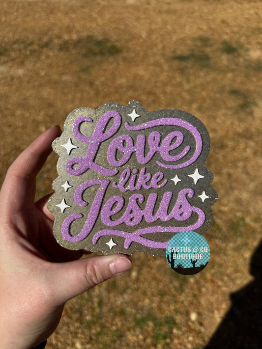 Love like Jesus