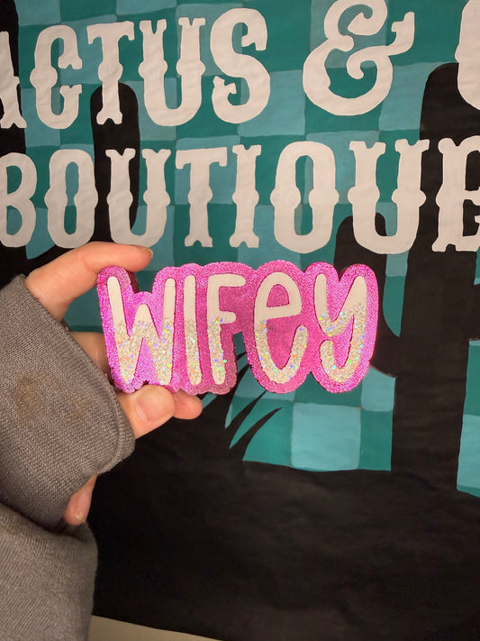 Wifey