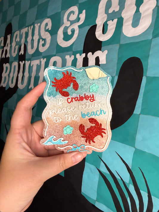 If crabby return to beach Freshie