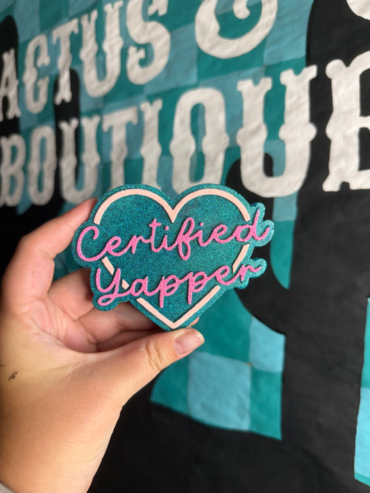 Certified Yapper Freshie