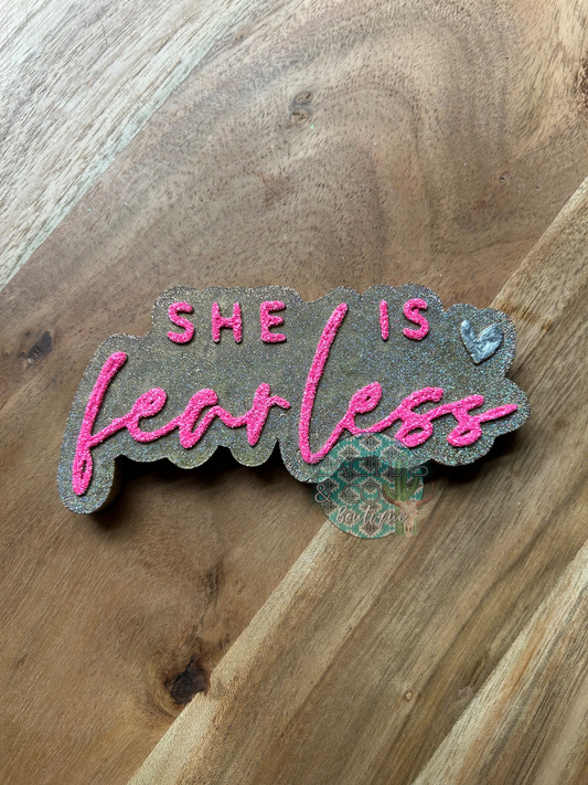 She is Fearless Freshie