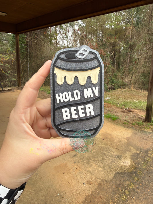 Hold My Beer