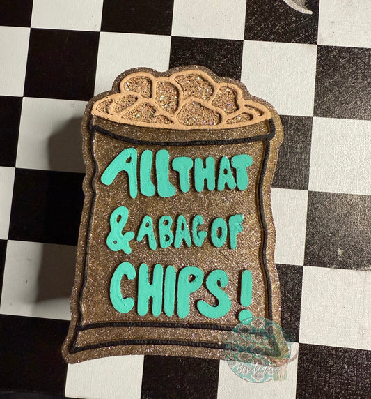 All that and a bag of chips
