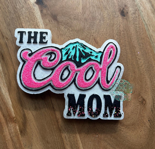 Cool Mom Freshie