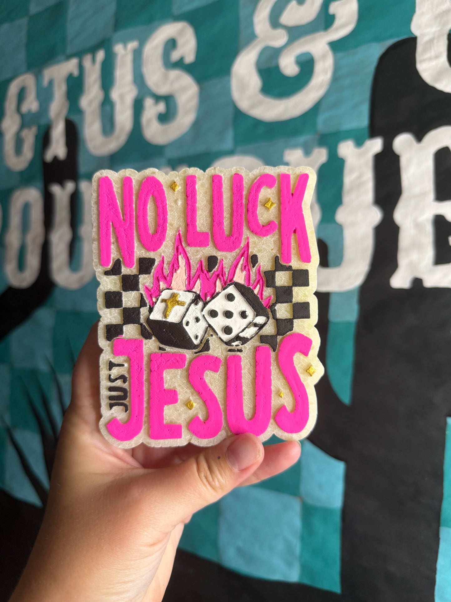 No Luck Just Jesus Freshie