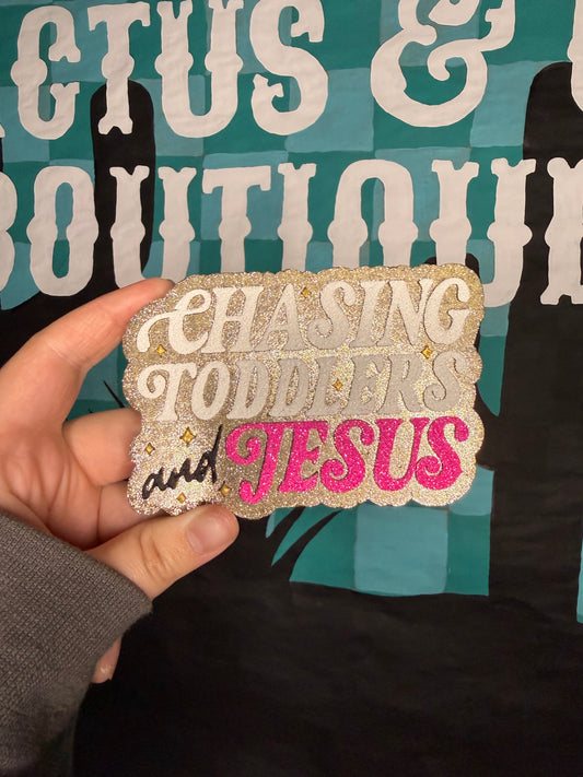 Chasing Toddlers & Jesus