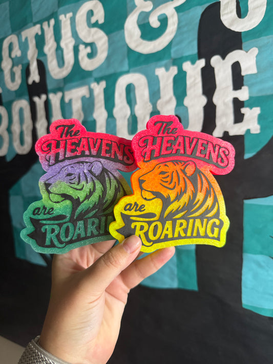 The Heavens are Roaring Freshie