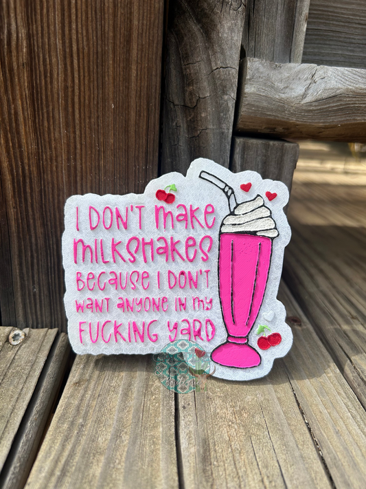 I don’t make milkshakes freshie