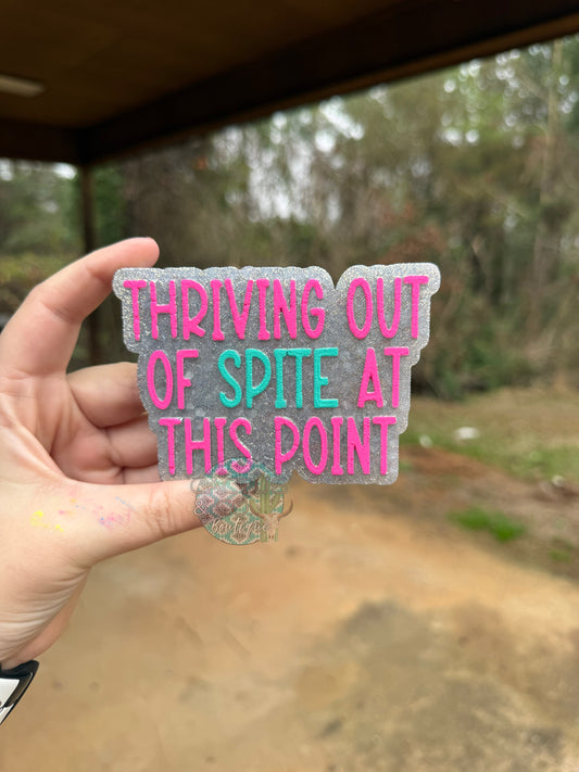 Thriving out of spite