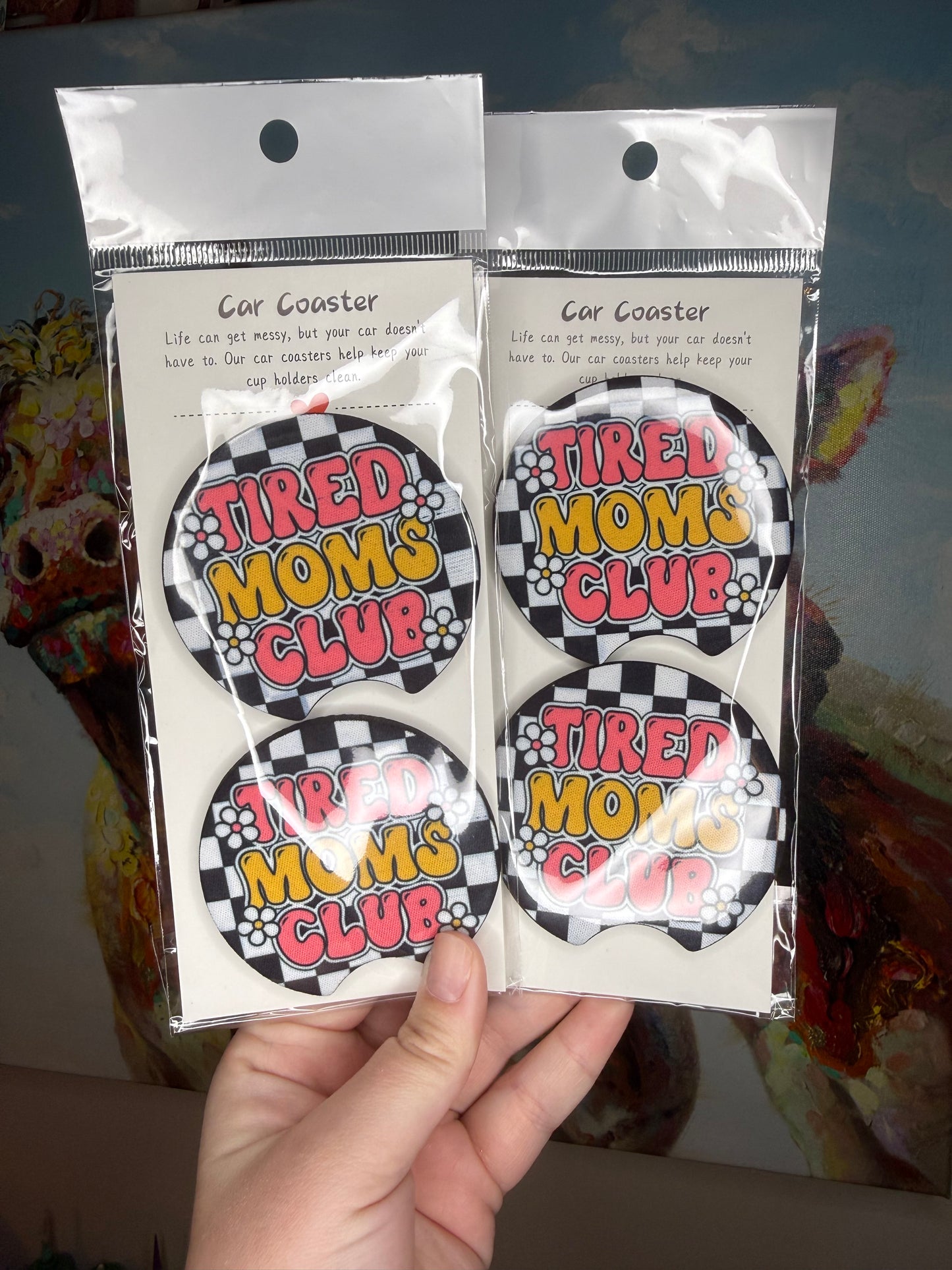 Tired Moms Club Car Coasters