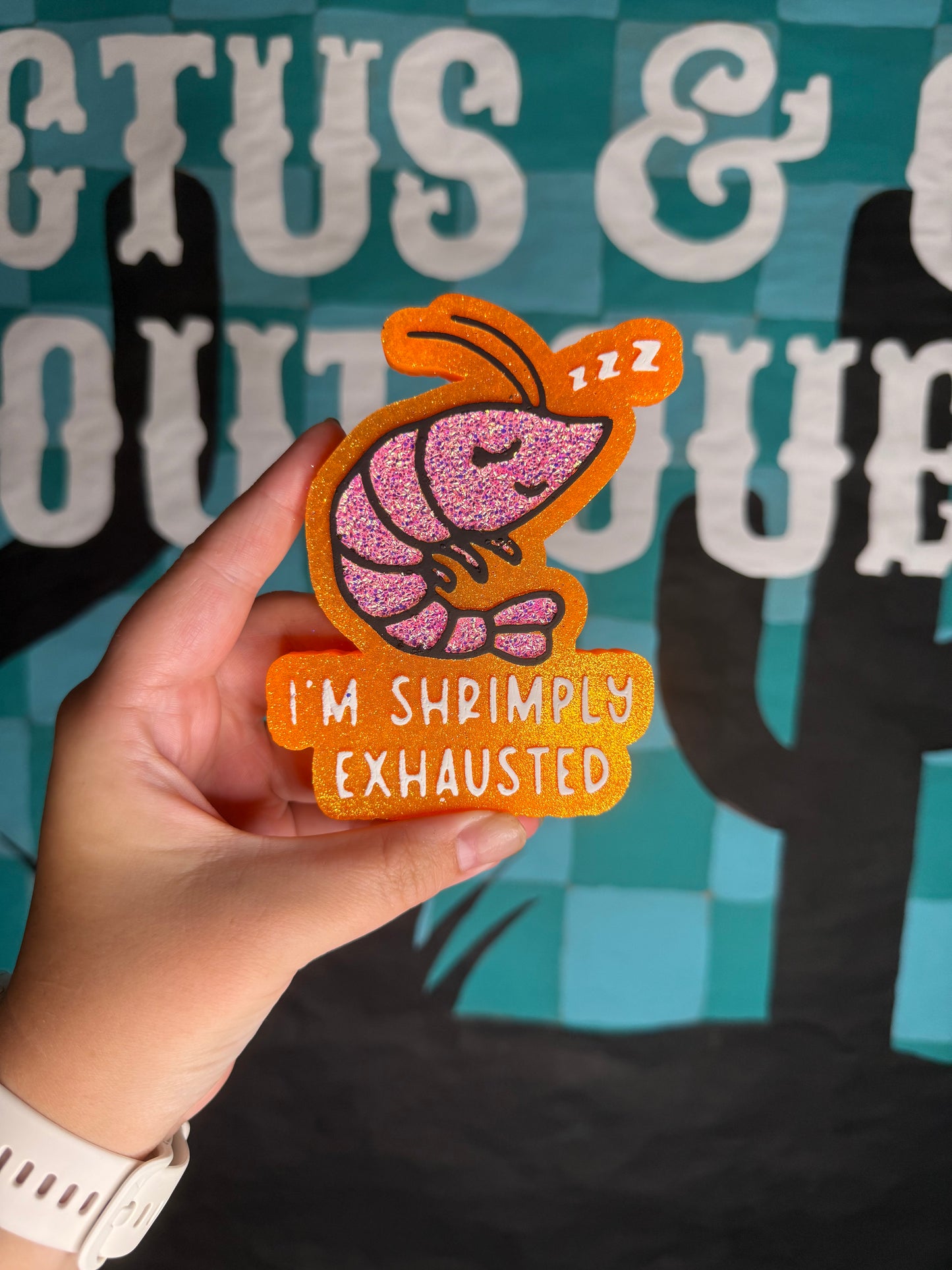 I’m Shrimply Exhausted Freshie