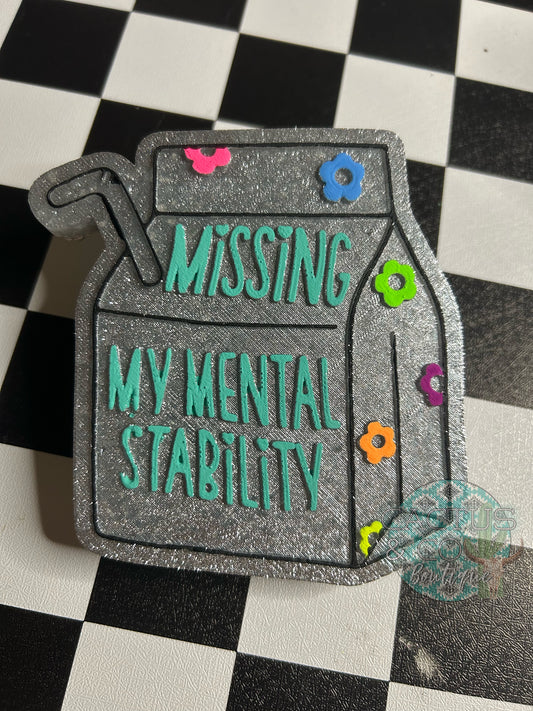 missing my mental stability - bums out