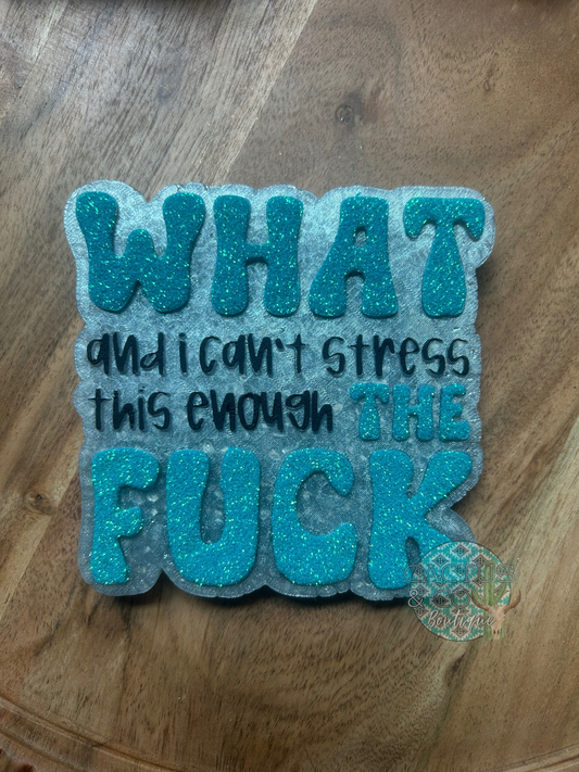 What The F*** - Mahogany Woods